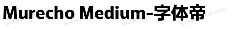 Murecho Medium字体转换